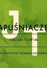 Kapuśniaczek - Tuwim Julian