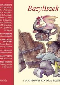 Bazyliszek - Michałowska Aleksandra