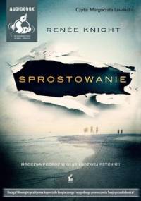 Sprostowanie - Knight Renee