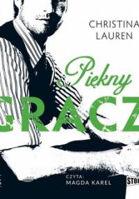 Piękny gracz. Beautiful Bastard. Tom 3 - Lauren Christina