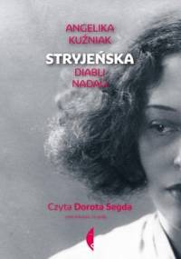 Stryjeńska. Diabli nadali - Kuźniak Angelika