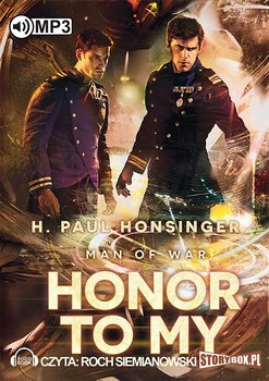 Honor to my. Man of War. Tom 2 - Honsinger H. Paul