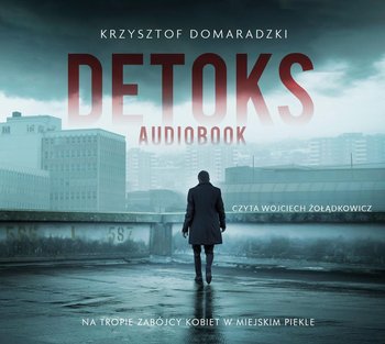 Detoks - Domaradzki Krzysztof