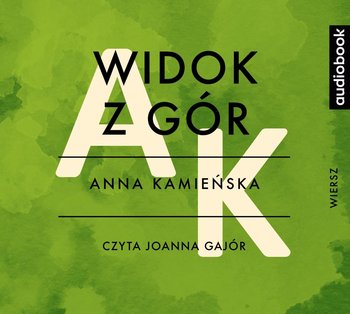 Widok z gór - Kamieńska Anna
