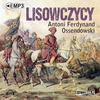 Lisowczycy - Ossendowski Antoni Ferdynand