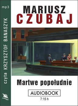 Martwe popołudnie - Czubaj Mariusz