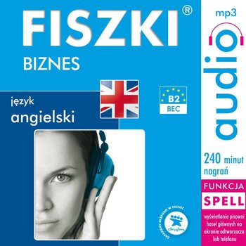 Fiszki audio. Język angielski. Biznes - Wojsyk Patrycja