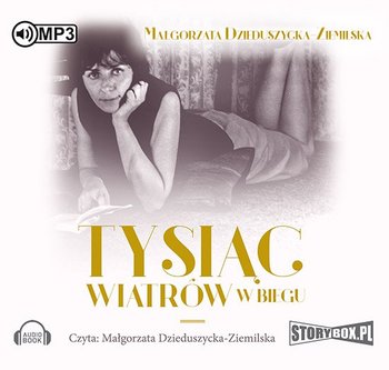 Tysiąc wiatrów w biegu - Dzieduszycka-Ziemilska Małgorzata