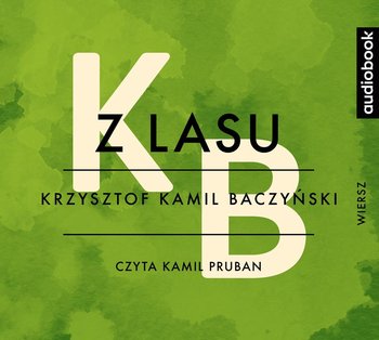 Z lasu - Baczyński Krzysztof Kamil