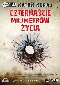 Czternaście milimetrów życia - Noraj Natan