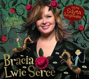 Bracia Lwie Serce - Lindgren Astrid