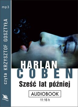 Sześć lat później - Coben Harlan