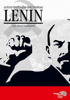 Lenin - Ossendowski Antoni Ferdynand