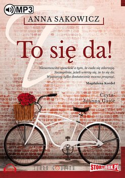 To się da! - Sakowicz Anna