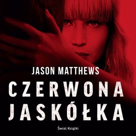 Czerwona jaskółka. Tom 1 - Matthews Jason