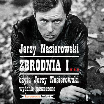 Zbrodnia i... - Nasierowski Jerzy