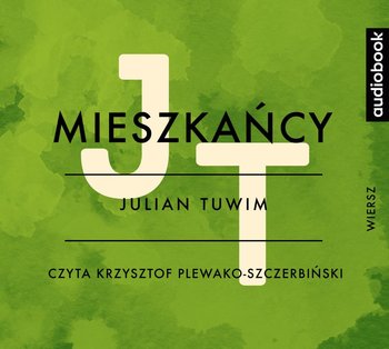 Mieszkańcy - Tuwim Julian