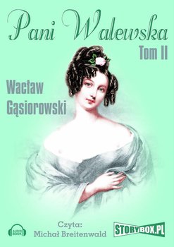 Pani Walewska. Tom 2 - Gąsiorowski Wacław