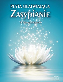 Płyta ułatwiająca zasypianie - Kowalski Sylwester