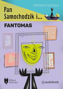 Pan Samochodzik i Fantomas - Nienacki Zbigniew