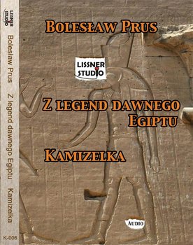 Kamizelka, z legend dawnego Egiptu - Prus Bolesław