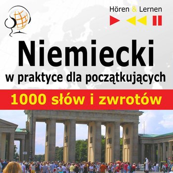 Niemiecki w praktyce dla początkujących. 1000 słów i zwrotów - Guzik Dorota