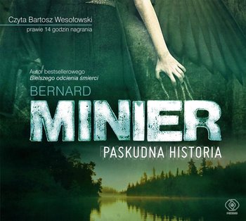 Paskudna historia - Minier Bernard