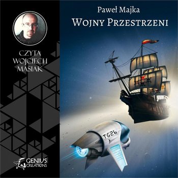 Wojny Przestrzeni - Majka Paweł