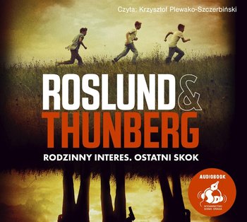 Rodzinny interes. Ostatni skok - Roslund Anders, Thunberg Stefan