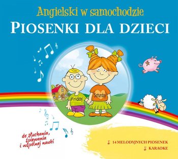 Angielski w samochodzie. Piosenki dla dzieci - Opracowanie zbiorowe