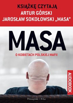 Masa o kobietach polskiej mafii - Górski Artur
