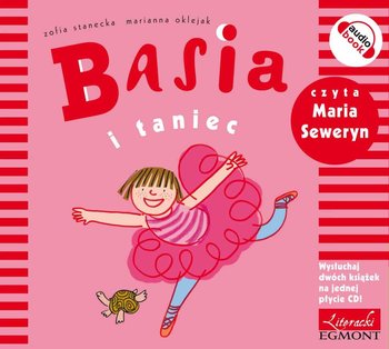 Basia i taniec - Stanecka Zofia, Oklejak Marianna