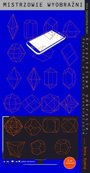 Kryształowe odkrycie. Powieść o Janie Czochralskim. Mistrzowie wyobraźni. Część 6 - Czerwińska-Rydel Anna