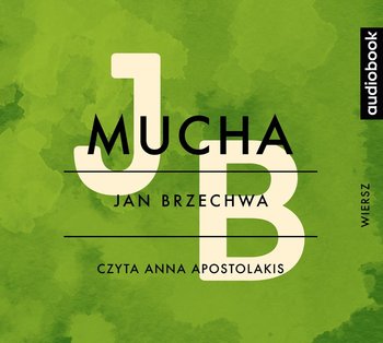 Mucha - Brzechwa Jan