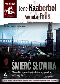 Śmierć słowika - Kaaberbol Lene, Friis Agnete