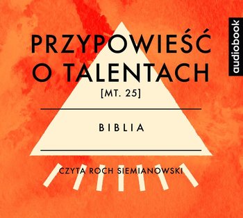 Przypowieść o talentach - Opracowanie zbiorowe
