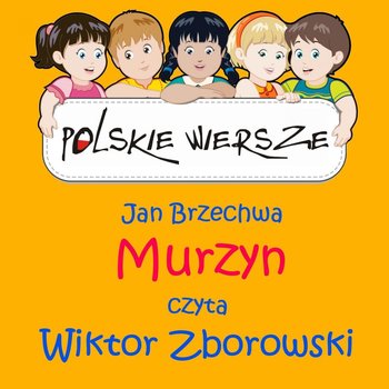 Polskie wiersze. Murzyn - Brzechwa Jan