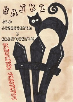 Bajki dla grzecznych i niesfornych - Czerwonko Agnieszka