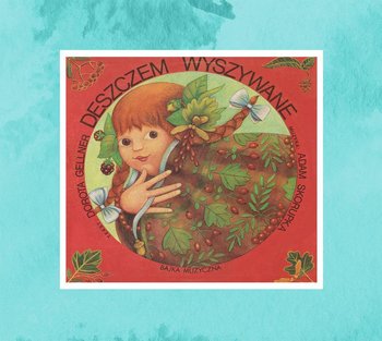 Deszczem wyszywane - Opracowanie zbiorowe