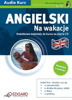Angielski na wakacje - Opracowanie zbiorowe