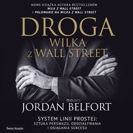Droga Wilka z Wall Street - Belfort Jordan