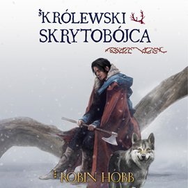 Skrytobójca. Tom 2. Królewski skrytobójca - Hobb Robin