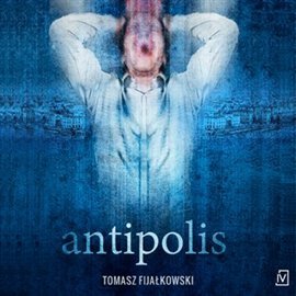 Antipolis - Fijałkowski Tomasz
