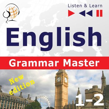 English Grammar Master: Grammar Tenses + Grammar Practice – Advanced Level: B2-C1 - Guzik Dorota