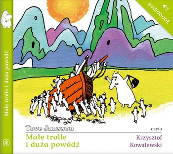 Małe trolle i duża powódź - Jansson Tove