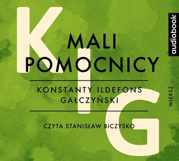 Mali pomocnicy - Gałczyński Konstanty Ildefons