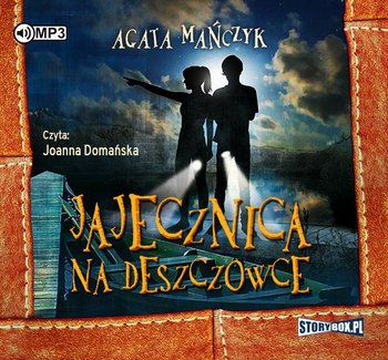 Jajecznica na deszczówce - Mańczyk Agata