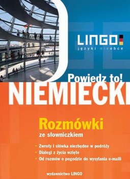 Niemiecki. Rozmówki. Powiedz to! +PDF - Dominik Piotr