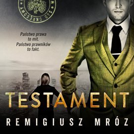 Joanna Chyłka. Tom 7. Testament - Mróz Remigiusz