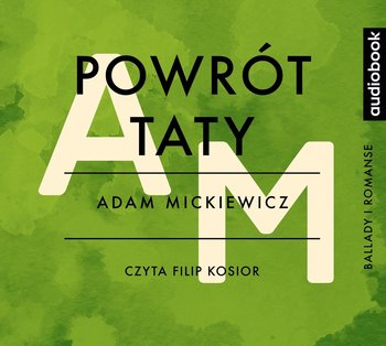 Powrót taty - Mickiewicz Adam